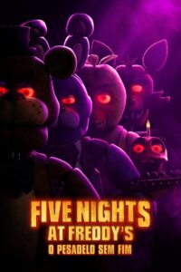 Five Nights at Freddy's - O Pesadelo Sem Fim - poster