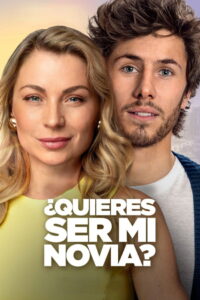 ¿Quieres ser mi novia? - poster