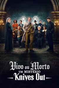 Vivo ou Morto: Um Mistério Knives Out - poster