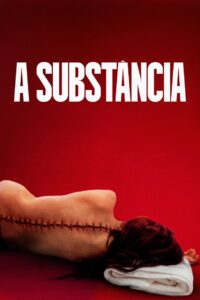 A Substância - poster