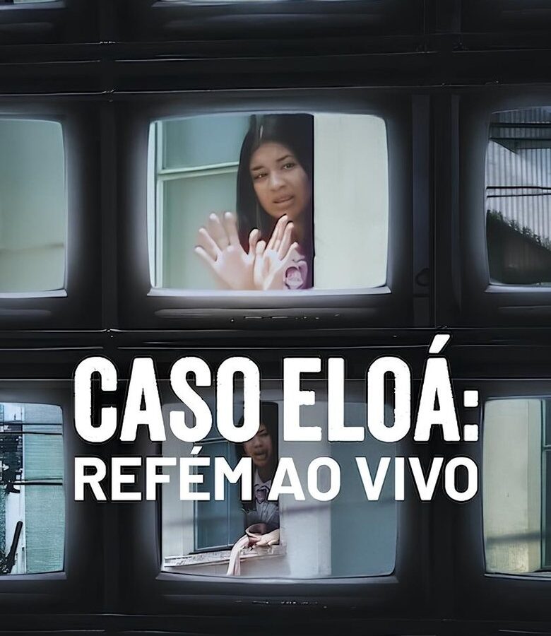 Caso Eloá: Refém Ao Vivo - poster
