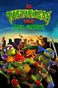 As Tartarugas Ninja: Caos Mutante - poster