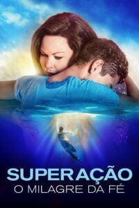 Superação: O Milagre da Fé - poster