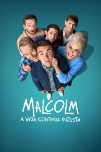 Malcolm: A Vida Continua Injusta - poster