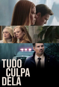 Tudo Culpa Dela - poster