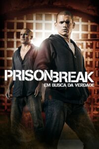 Prison Break: Em Busca da Verdade - poster