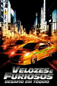 Velozes e Furiosos: Desafio em Tóquio - poster