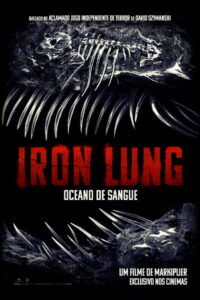 Iron Lung: Oceano de Sangue - poster