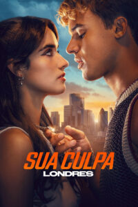 Sua Culpa: Londres - poster