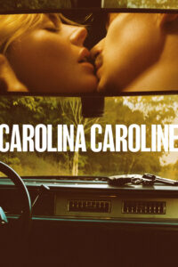 Carolina Caroline - poster
