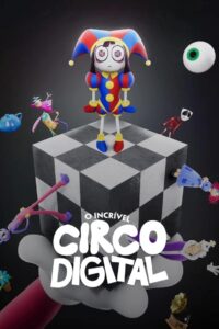O Incrível Circo Digital - poster