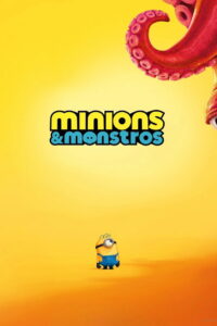 Minions & Monstros