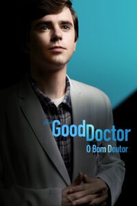 The Good Doctor: O Bom Doutor - poster